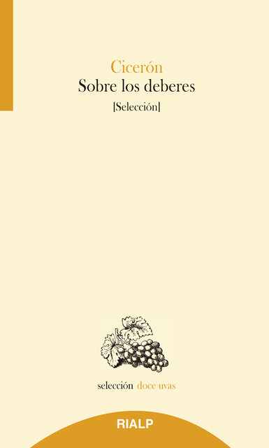 Sobre los deberes, Marco Tulio Cicerón