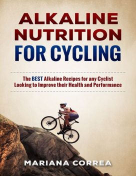 Alkaline Nutrition for Cycling, Mariana Correa