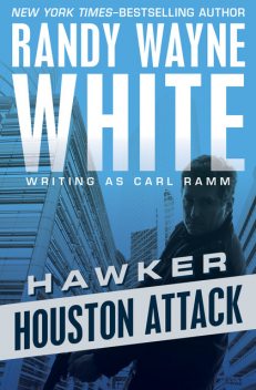 Houston Attack, Randy Wayne White