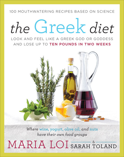 The Greek Diet, Maria Loi, Sarah Toland