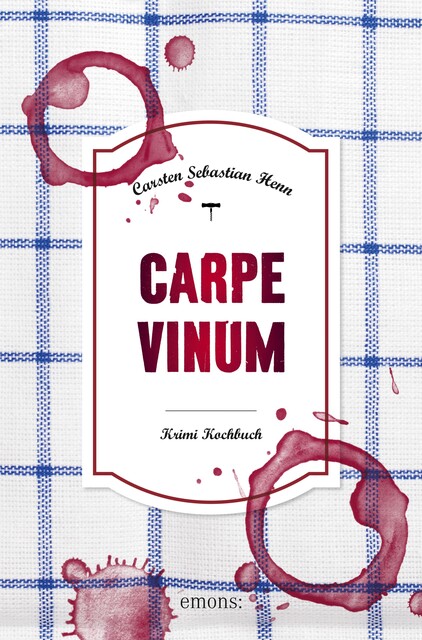 Carpe Vinum, Carsten Sebastian Henn