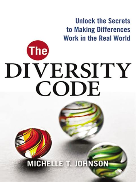 The Diversity Code, Michelle Johnson