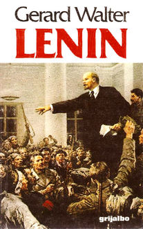 Lenin, Gerard Walter