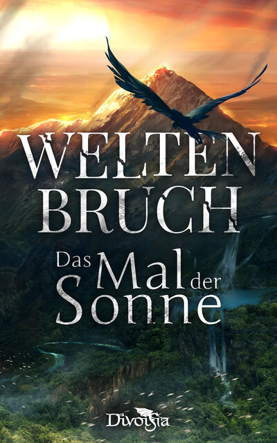 Weltenbruch – Das Mal der Sonne, Florian Harloff, Jessica Arndt, Laura Schiereck, Oliver Alraun, Philip Beierbach