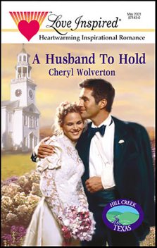 A Husband To Hold, Cheryl Wolverton