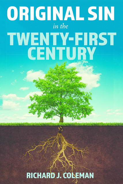 Original Sin in the Twenty-First Century, Richard Coleman