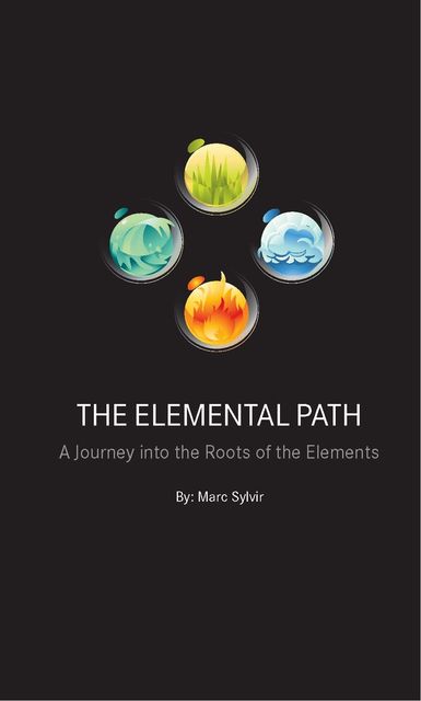 The Elemental Path, Marc Sylvir