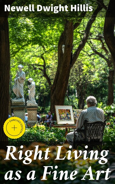 Right Living as a Fine Art, Newell Dwight Hillis
