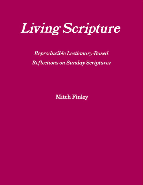 Living Scripture, Mitch Finley