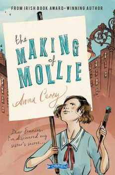 The Making of Mollie, Anna Carey