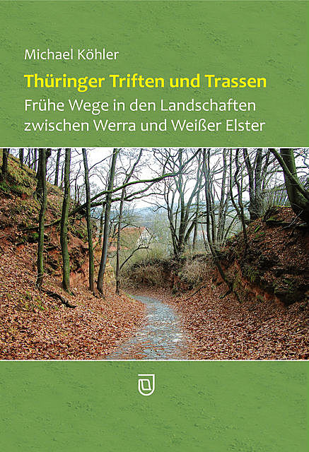 Thüringer Triften und Trassen, Johann Michael Köhler