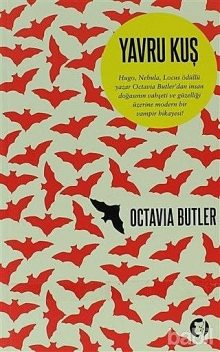 Yavru Kuş, Octavia Butler