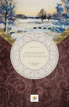 Deutschland. Ein Wintermärchen, Heinrich Heine