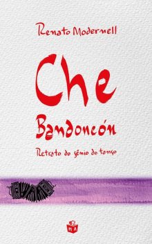 Che Bandoneón, Renato Modernell