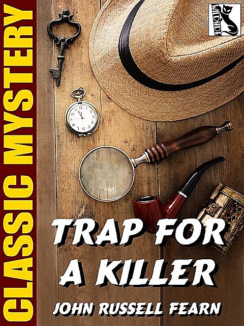 Trap for a Killer, John Russell Fearn