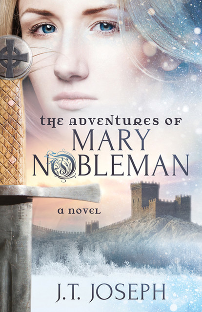 The Adventures of Mary Nobleman, J.T. Joseph