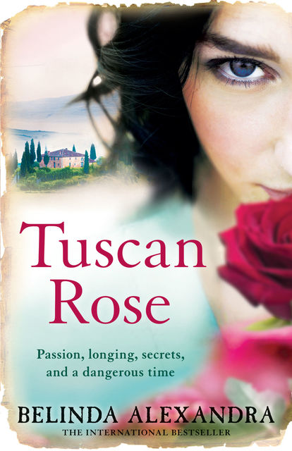 Tuscan Rose, Belinda Alexandra