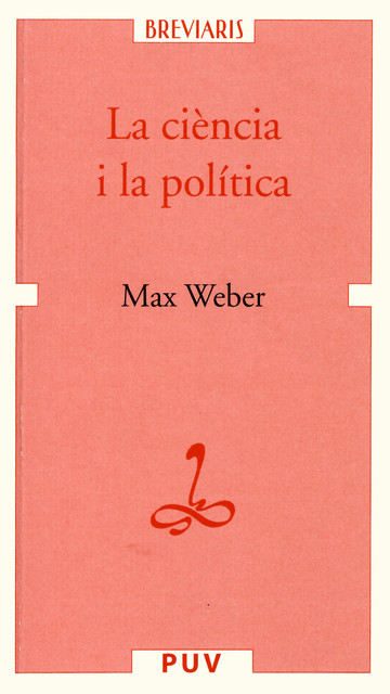 La ciència i la política, Max Weber