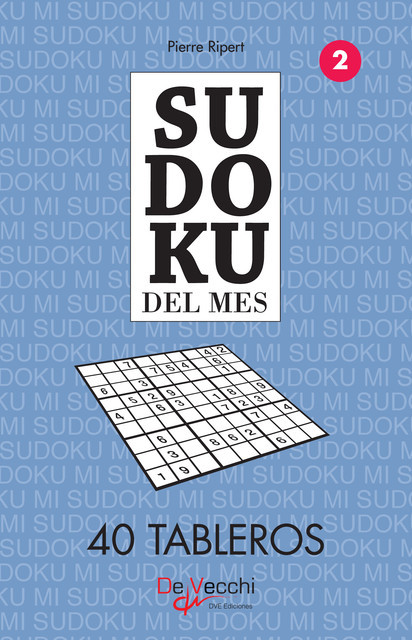 Sudoku del mes 2 – 40 tableros, Pierre Ripert