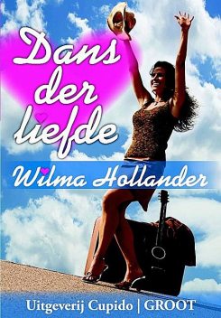 Dans der liefde, Wilma Hollander