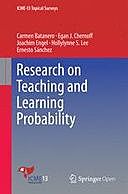 Research on Teaching and Learning Probability, Carmen Batanero, Egan J. Chernoff, Ernesto Sánchez, Hollylynne S. Lee, Joachim Engel