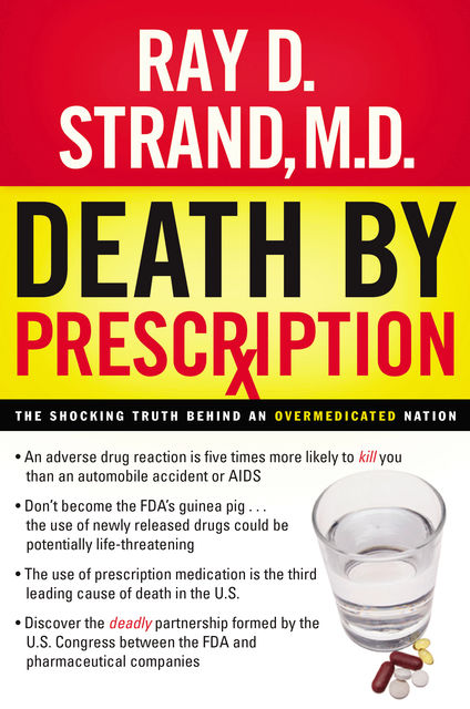 Death By Prescription, Ray Strand