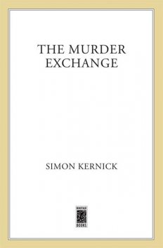 The Murder Exchange, Simon Kernick