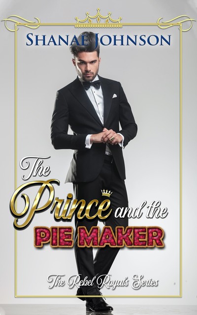 The Prince and the Pie Maker, Shanae Johnson