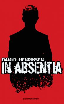 In absentia, Daniel Henriksen