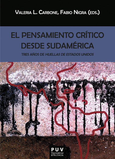 El pensamiento crítico desde Sudamérica, AAVV