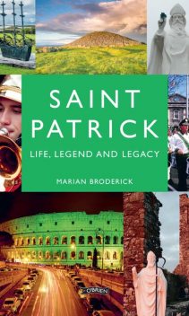 Saint Patrick, Marian Broderick