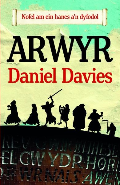 Arwyr, Daniel Davies
