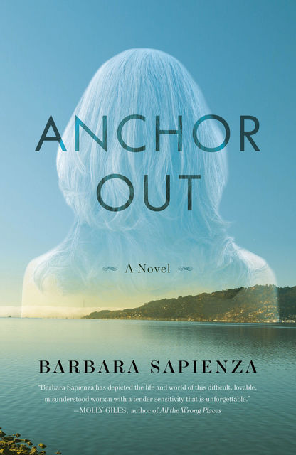 Anchor Out, Barbara Sapienza