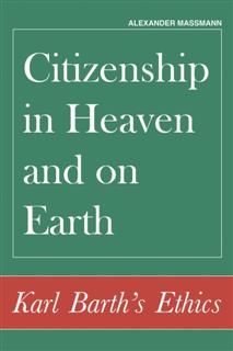 Citizenship in Heaven and on Earth, Alexander Massmann