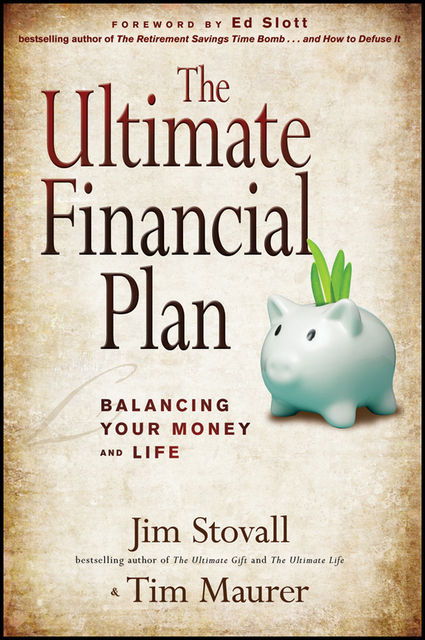 The Ultimate Financial Plan, Jim Stovall, Tim Maurer