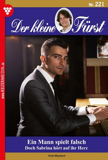 Der kleine Fürst 221 – Adelsroman, Viola Maybach