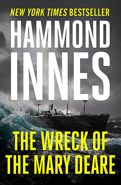 The Wreck of the Mary Deare, Hammond Innes
