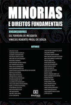 Minorias e direitos fundamentais, Vinicius Roberto Prioli de Souza, Gil Ferreira de Mesquita