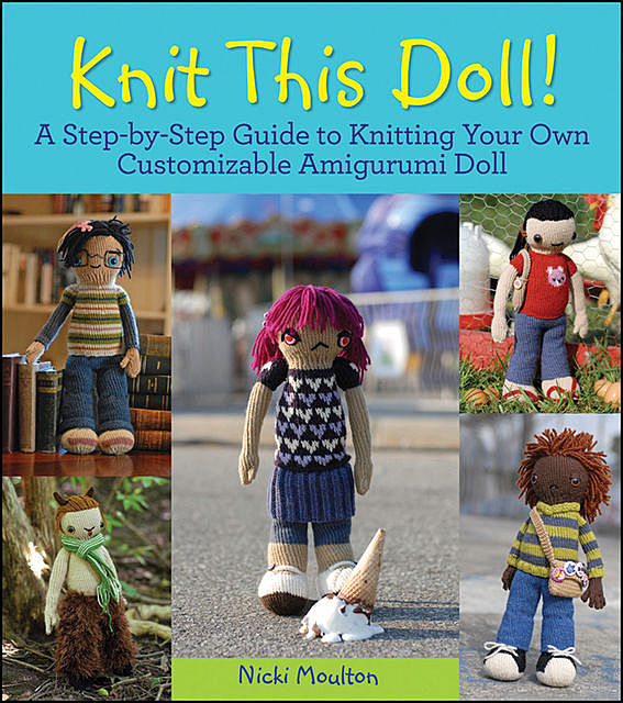 Knit This Doll!, Nicki Moulton