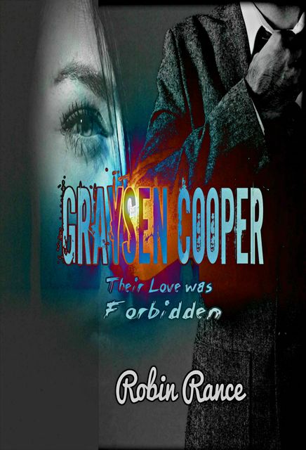 Graysen Cooper, Robin Rance