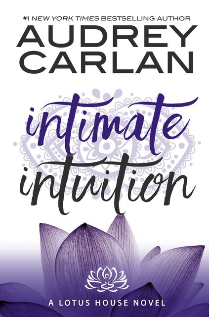Intimate Intuition, Audrey Carlan