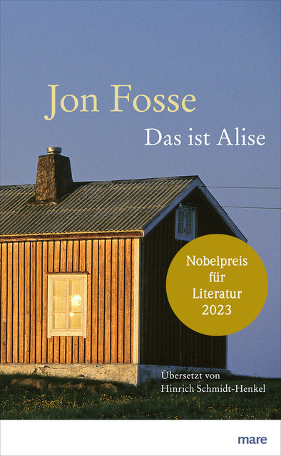 Das ist Alise, Jon Fosse