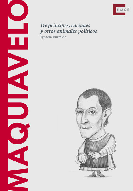 Maquiavelo, Ignacio Iturralde