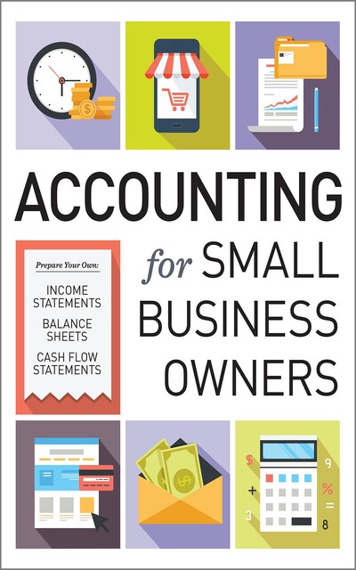 Accounting for Small Business Owners, Tycho Press