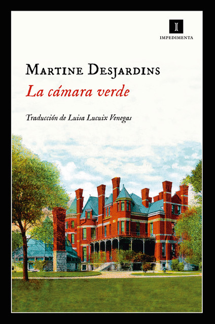 La cámara verde, Martine Desjardins