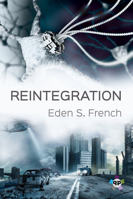 Reintegration, Eden S. French