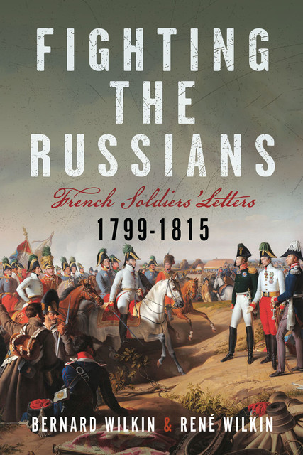 Fighting the Russians, Bernard Wilkin, Rene Wilkin