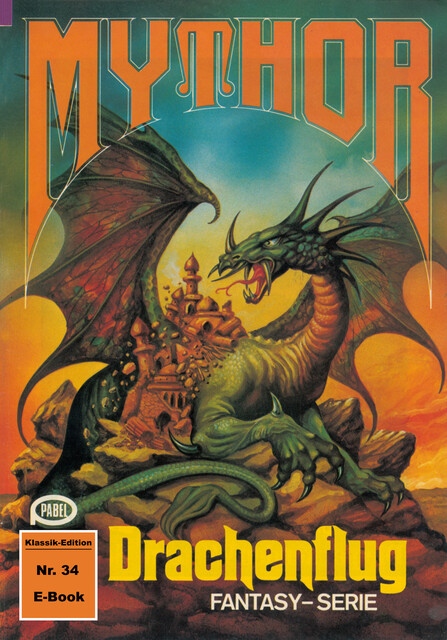 Mythor 34: Drachenflug, W.K. Giesa