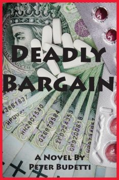 Deadly Bargain, Peter Budetti