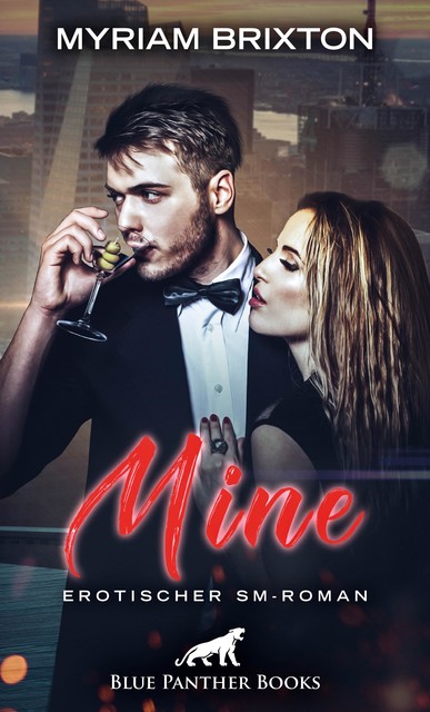 Mine | Erotischer SM-Roman, Myriam Brixton